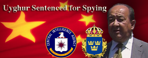 Uyghur Sentenced for Spying
