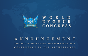 World Uyghur Congress “The Second East Turkistan Uyghur High-Rank Consultancy” Conference in Netherlands 2017 Amsterdam banner-wuc.png banner-wuc